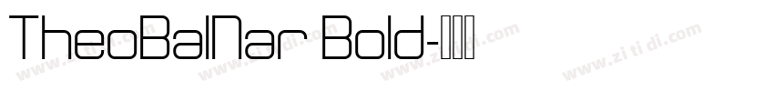 TheoBalNar Bold字体转换